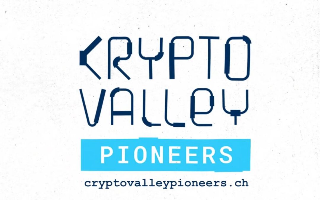 Crypto Valley Pioneers